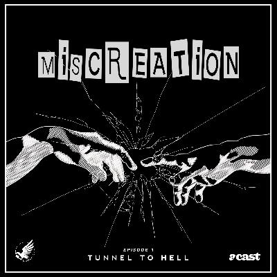 S1E1 - Tunnel To Hell