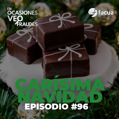 En Ocasiones Veo Fraudes #96 | CARÍSIMA NAVIDAD En Ocasiones Veo Fraudes #96 | CARÍSIMA NAVIDAD