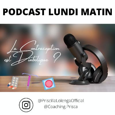 LA CONTRACEPTION EST DIABOLIQUE?