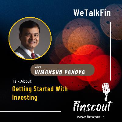 Getting Started With Investing Getting Started With Investing