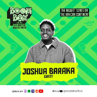 Boom Box Ft Joshua Baraka EP 14 (Trailer)
