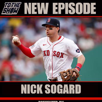 Red Sox Infielder Nick Sogard JOINS the Show!
