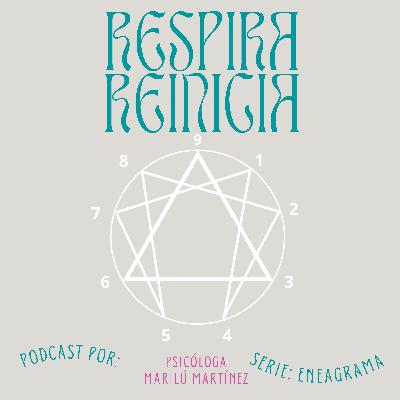 EP 56 ¿Qué es el Eneagrama?