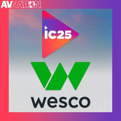 Bringing Efficiency to C&C Spaces With Wesco | The Road To InfoComm 2025
