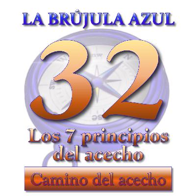 32. Los siete principios del acecho 32. Los siete principios del acecho