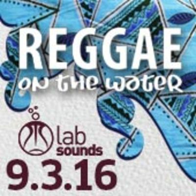 REGGAE ON THE WATER 2016 REGGAE ON THE WATER 2016
