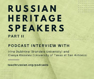 Russian Heritage Speakers: Part 2 Russian Heritage Speakers: Part 2