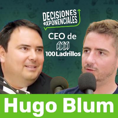 HUGO BLUM | CEO 100 Ladrillos, ¿Cómo vivir de tus rentas?, Opción de inversión vs Solución