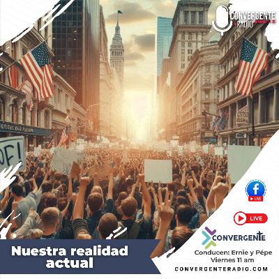 Nuestra realidad actual - EP76