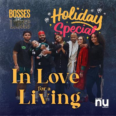 In Love For a Living: Holiday Family Reunion & New Year Plans | Bosses Take Losses