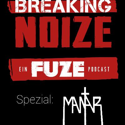 Breaking Noize Spezial - Mantar