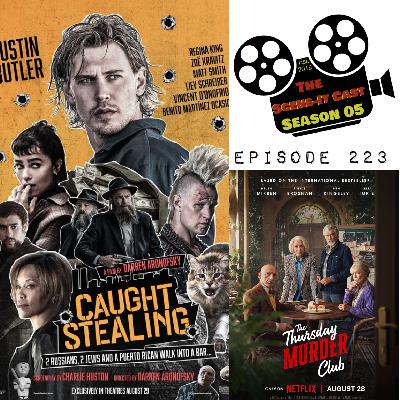 #223 | Caught Stealing & The Thursday Murder Club Movie Reviews