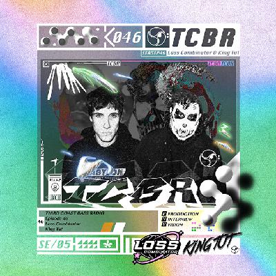 Third Coast Bass Radio SE05EP46 W/ King Tut & Loss Combinator