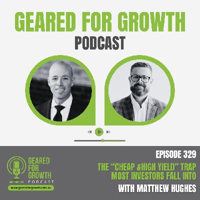 Ep. 329: The "Cheap & High Yield" Trap Most Investors Fall Into, with Matthew Hughes Ep. 329: The "Cheap & High Yield" Trap Most Investors Fall Into, with Matthew Hughes