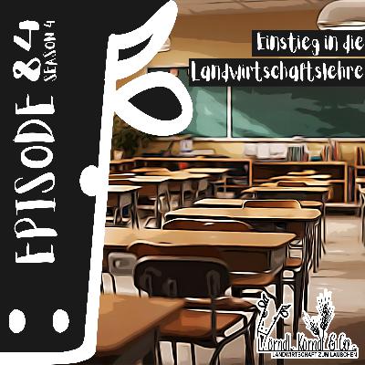 Episode 84: Einstieg in die Landwirtschaftslehre