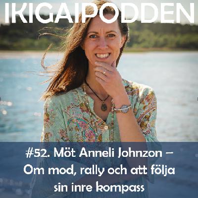 #052. Möt Anneli Johnzon - Om mod, rally och att följa sin inre kompass