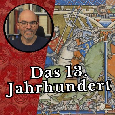 Das klassische Mittelalter? Das 13. Jahrhundert