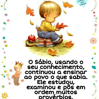 Eclesiastes para Crianças # Capítulo 12