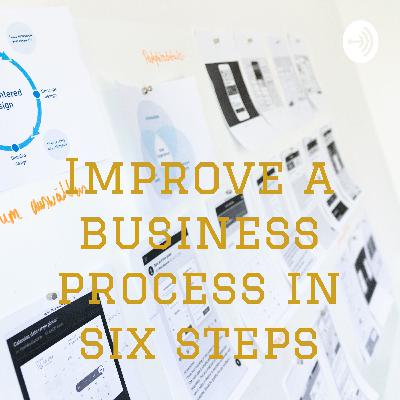 How to improve a business process