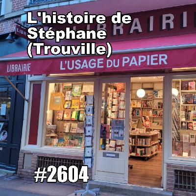 Trouville : l’histoire de Stéphane (In a French bookshop)