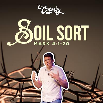 Mark 4:1-20 – Soil Sort Mark 4:1-20 – Soil Sort