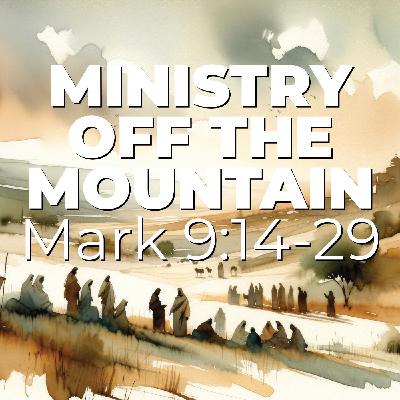 Ministry off the Mountain