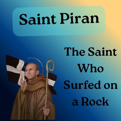 The Partying Saint - Saint Piran