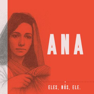 Eles, nós, Ele - Ana com Laura Magalhães