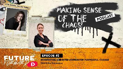 EP002: Erika Diskancova. The Intervention: Engineering Your Next Evolution