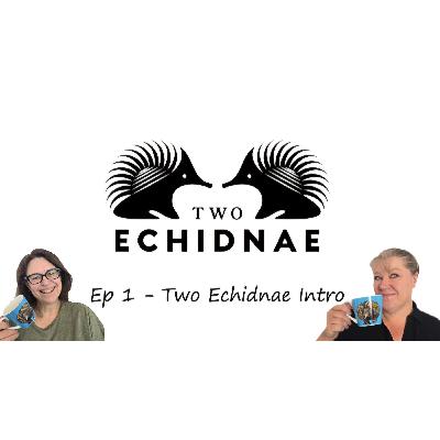 Ep1 - Listen in as we kick off our prickly conversations