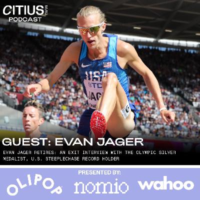 Evan Jager Retires: An Exit Interview With The Olympic Silver Medalist, U.S. Steeplechase Record Holder Evan Jager Retires: An Exit Interview With The Olympic Silver Medalist, U.S. Steeplechase Record Holder