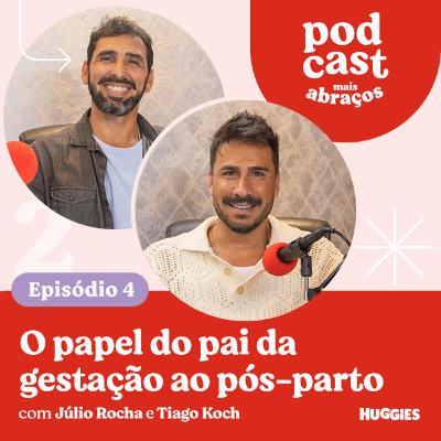 O papel do pai da gestação ao pós-parto