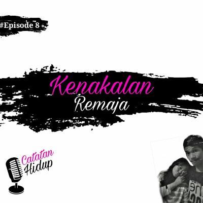 Kenakalan Remaja
