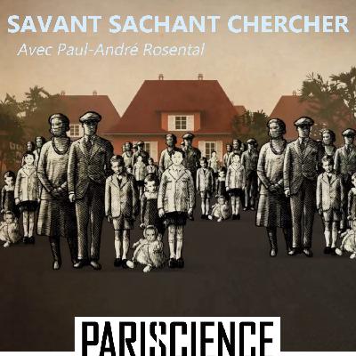 L’Expérience Ungemach : Eugénisme en France avec Paul-André Rosental