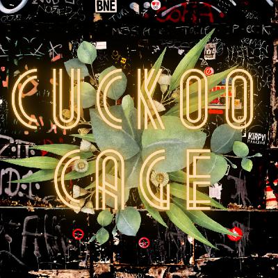 Cuckoo Cage