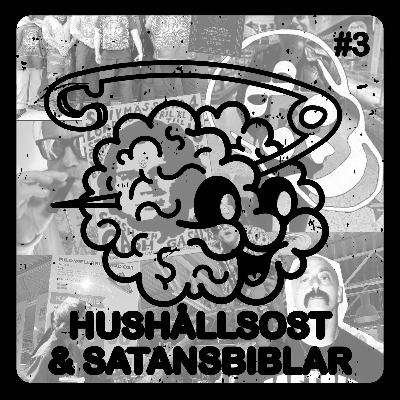 Hushållsost & Satansbiblar