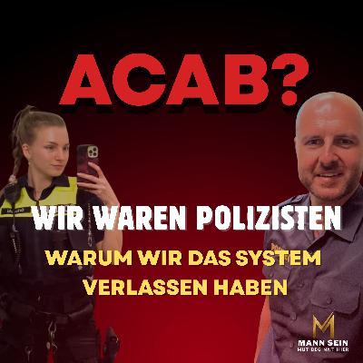 Warum wir als Polizisten ausgestiegen sind – und keiner redet darüber -#213