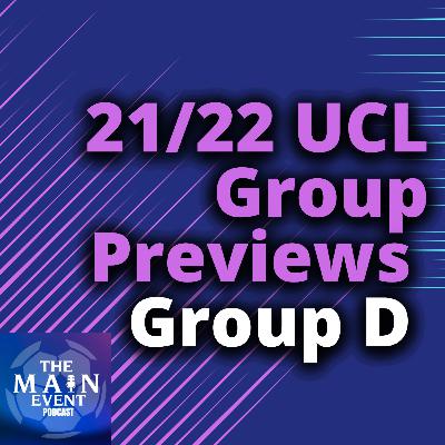 2021/22 Fantasy Champions League Group Previews - Group D