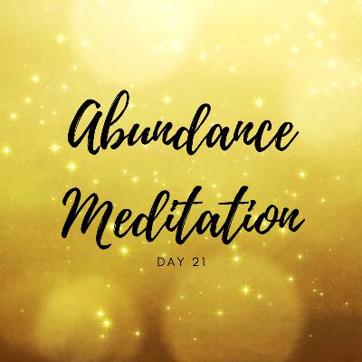 中文導引:豐盛冥想Day 21 中文導引:豐盛冥想Day 21