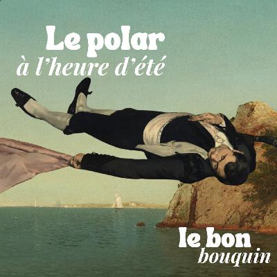 Le polar à l'heure d'été
