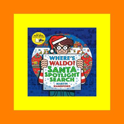 [^PDF]-Read Where's Waldo Santa Spotlight Search Ebook Free Download