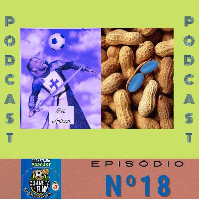 Rei Arthur foi embora da terra da luta entre amendoim e viagra