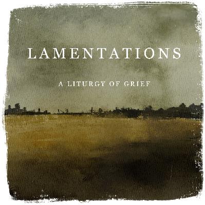 Lamentations 2:1-22 - Under A Cloud