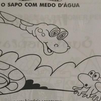 O sapo com medo D'água O sapo com medo D'água