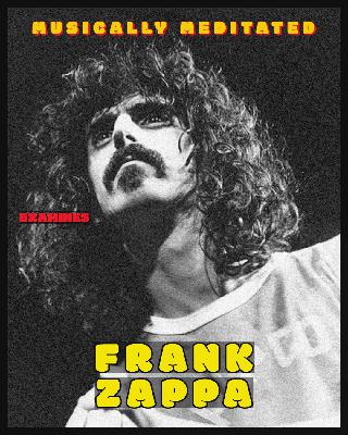 Rock Legend Series: Frank Zappa #14 - Ep 273