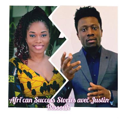 AFRI' CAN SUCCESS STORIES #8 AVEC JUSTIN HESSOUH Dirigeant de NETTRAV, la soif de savoir!