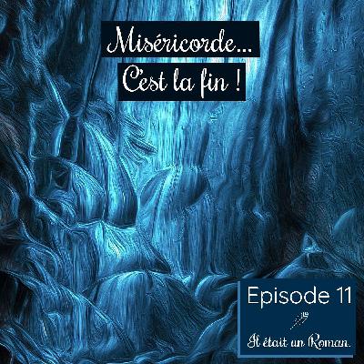 Episode 11 - Voyage au Centre de la Terre Episode 11 - Voyage au Centre de la Terre