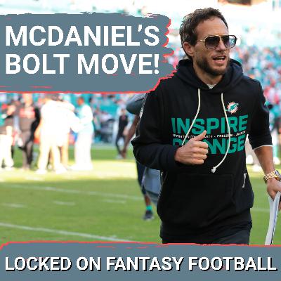 Mike McDaniel to Chargers, Fernando Mendoza to Raiders & MORE MUST-KNOW fantasy news & notes Mike McDaniel to Chargers, Fernando Mendoza to Raiders & MORE MUST-KNOW fantasy news & notes