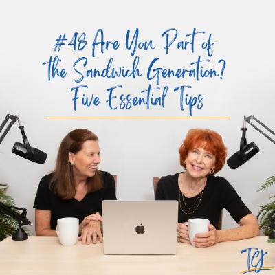 Are You Part of the Sandwich Generation? Five Essential Tips / Alzheimer’s and Other Dementias Are You Part of the Sandwich Generation? Five Essential Tips / Alzheimer’s and Other Dementias