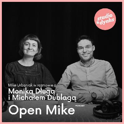 Open Mike (8) Rozmowa z Michałem Dublagą i Moniką Długą o Poznańskich Targach Książki
